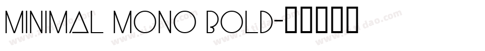 Minimal Mono Bold字体转换